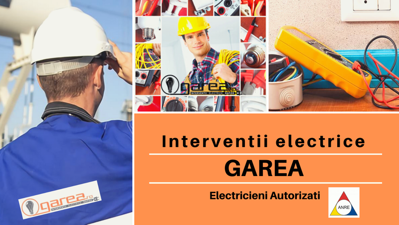 Garea, Electrician Autorizat Bucuresti si Ilfov